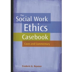 SOCIAL WORK ETHICS CASEBOOK - OLD ED