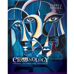 CRIMINOLOGY: THEORIES PATTERNS & TYPOLOGIES