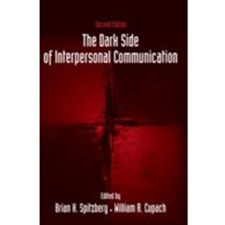 DARK SIDE OF INTERPERSONAL COMMUNICATION