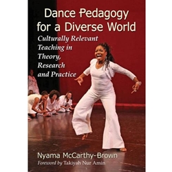 DANCE PEDAGOGY FOR A DIVERSE WORLD