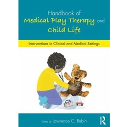 MEDICAL PLAY THERAPY & CHILD LIFE