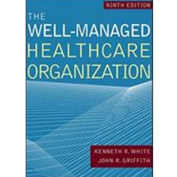 WELL-MANAGED HEALTH CARE ORGANIZATION