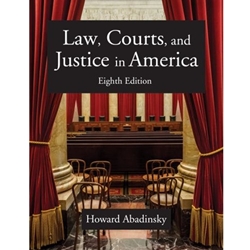 LAW, COURTS & JUSTICE IN AMERICA