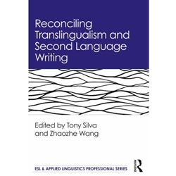 RECONCILING TRANSLINGUALISM (B/0 DUE 1/15)