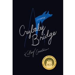 CRYBABY BRIDGE: POEMS