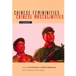 CHINESE FEMINITIES-CHINE MASCULINITIES