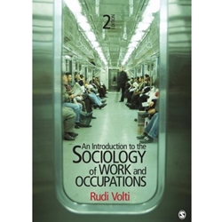 INTRO TO THE SOCIOLOGY OF WORK & OCCUPATIONS