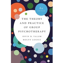 THEORY & PRACTICE OF GROUP PSYCHOTHERAPY