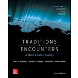 TRADITIONS & ENCOUNTERS: BRIEF GLOBAL HISTORY VOL II