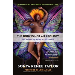 THE BODY IS NOT AN APOLOGY