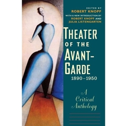 THEATER OF THE AVANT-GARDE 1890-1950