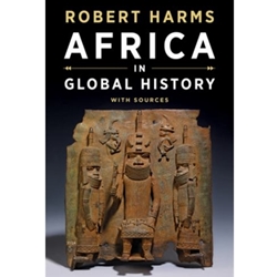 AFRICA IN GLOBAL HISTORY WITH SOURCES