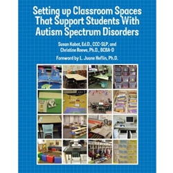 SETTING UP CLASSROOM SPACES/AUTISM SPECTRUM