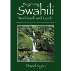 BEGIN SWAHILI WKBK & GUIDE INSTRUCTOR EDITION