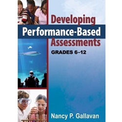 DEVELOPING PERFORMANCE BASED ASSTS GRADES 6-12