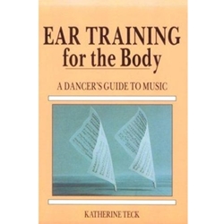 EAR TRAINING FOR THE BODY