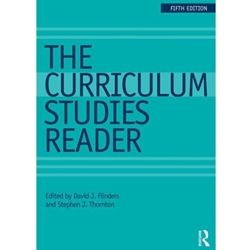 CURRICULUM STUDIES READER