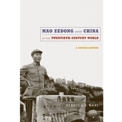 MAO ZEDONG & CHINA IN 20TH-CENTURY WORLD