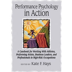 PERFORMANCE PSYCHOLOGY IN ACTION