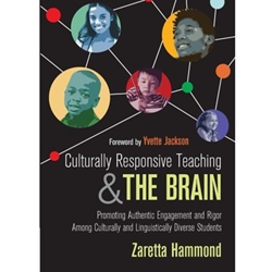 CULTURALLY RESPONSIVE TEACHING & THE BRAIN