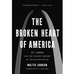 BROKEN HEART OF AMERICA: ST LOUIS