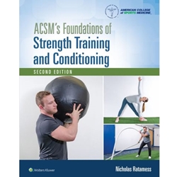 ACSM'S FOUNDATIONS OF STRENGTH TRAINING & COND