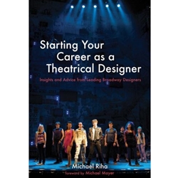 STARTING YOUR CAREER AS THEATRICAL DESIGNER