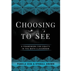 CHOOSING TO SEE