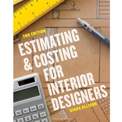 ESTIMATING & COSTING FOR INTERIOR DESIGNERS VI N/A