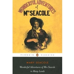 WOND ADVNT MRS SEACOLE IN MANY LANDS