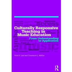 *CULTURALLY RESPONSIVE TEACHING IN MUSIC ED*OLD ED*