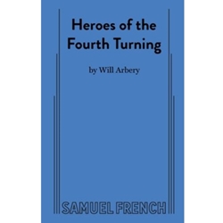HEROES OF THE FOURTH TURNING