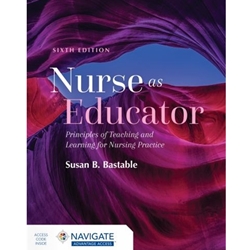 NURSE AS EDUCATOR +NAVIGATE 2 ACCESS