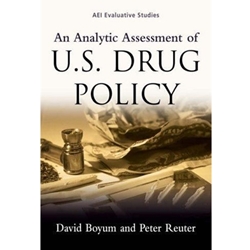 AN ANALYTIC ASSESSMENT OF US DRUG POLICY