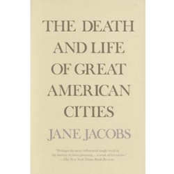 DEATH & LIFE OF GREAT AMERICAN CITIES (TRADE ED)