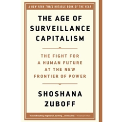 AGE OF SURVEILLANCE CAPITALISM