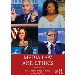 MEDIA LAW & ETHICS