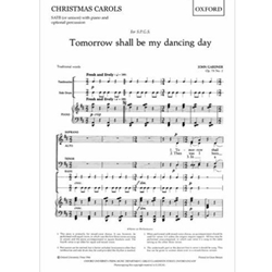 TOMORROW SHALL BE MY DANCING DAY *SATB