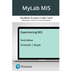 EXPERIENCING MIS MYLAB ETEXT ACCESS