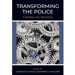 TRANSFORMING THE POLICE