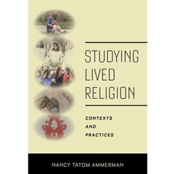 STUDYING LIVED RELIGION