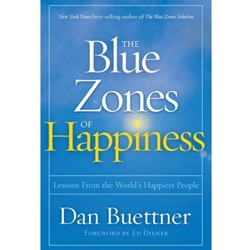 BLUE ZONES OF HAPPINESS