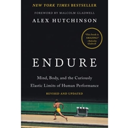 ENDURE: MIND, BODY, & CURIOUSLY ELASTIC LIMITS