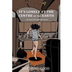IT'S LONELY AT THE CENTER OF THE EARTH: GRAPHIC NOVEL