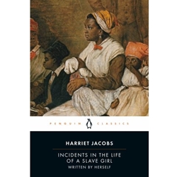 INCIDENTS IN THE LIFE OF A SLAVE GIRL