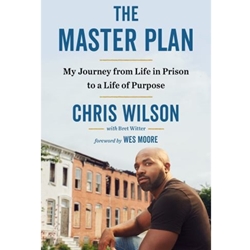 THE MASTER PLAN: PRISON TO PURPOSE