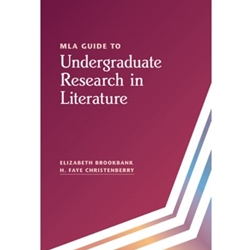 UNDERGRAD RESEARCH IN LITERATURE -MLA GUIDE