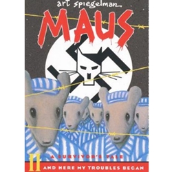 MAUS II: AND HERE MY TROUBLES BEGAN