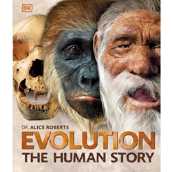 EVOLUTION: THE HUMAN STORY