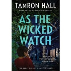 AS THE WICKED WATCH